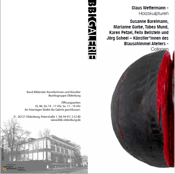 Der BBK Oldenburg lädt zur Eröffnung am Sonntag um 11h in die Peterstraße 1 ein - Kettensägen-Skulpturen & Collagen