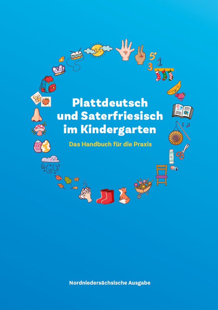 Plattdeutsch und Saterfriesisch im Kindergarten. Das Handbuch für die Praxis